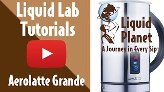 Liquid Lab  Aerolatte Grande Milk Frother [upl. by Sirtaeb]