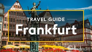 Frankfurt Vacation Travel Guide  Expedia [upl. by Nosdrahcir]