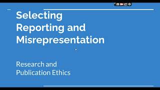 Selective Reporting and Misrepresentation of data Research and Publication ethics Phd coursework [upl. by Laeno686]