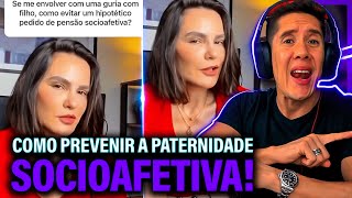 Como Se Prevenir Da Paternidade Socioafetiva E Pensão Socioafetiva [upl. by Calandra13]